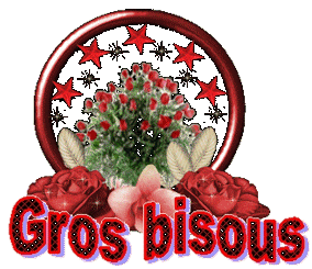 gros bisous